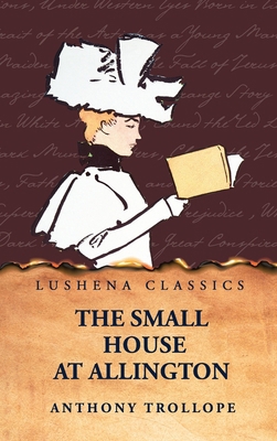 The Small House at Allington B0FNGZL3KR Book Cover