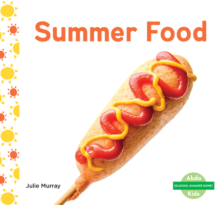 Summer Food 109820932X Book Cover