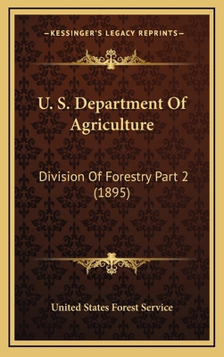 U. S. Department Of Agriculture: Division Of Fo... 1167316770 Book Cover