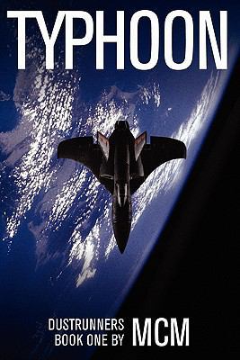 Typhoon: Dustrunners Book One 1926959000 Book Cover