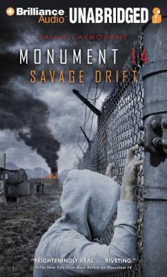 Savage Drift (Monument 14, 3) 1491500085 Book Cover