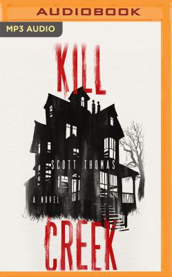 Kill Creek 1543690211 Book Cover