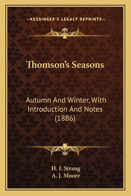 Thomson's Seasons: Autumn And Winter, With Intr... 1164024426 Book Cover