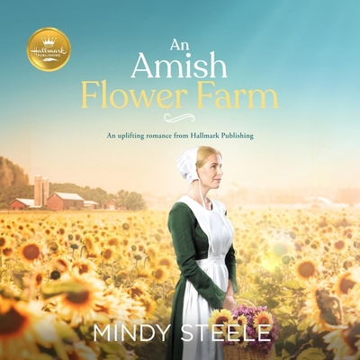 An Amish Flower Farm: An Uplifting Romance from... B0DFSRW5HC Book Cover