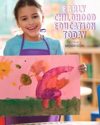 Early Childhood Education Today 0133436500 Book Cover