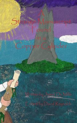 A Strange Manuscript Found in a Copper Cylinder 0986902756 Book Cover