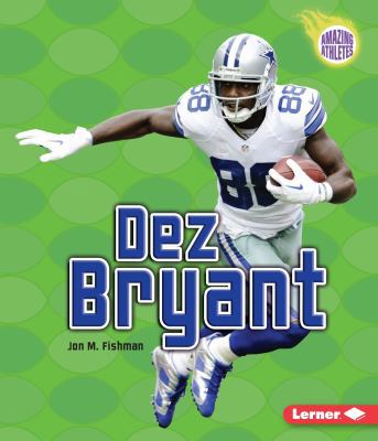 Dez Bryant 1467779199 Book Cover