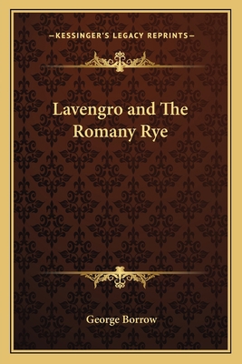 Lavengro and The Romany Rye 1162645822 Book Cover