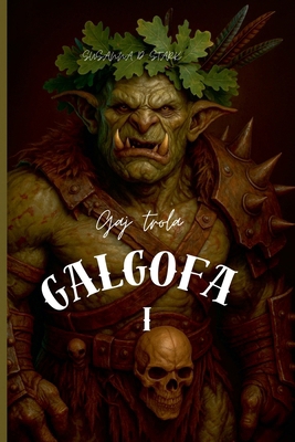 Gaj trola Galgofa [Serbian] B0CWPPSZ92 Book Cover