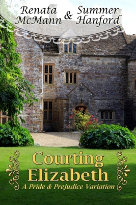 Courting Elizabeth 1537275526 Book Cover