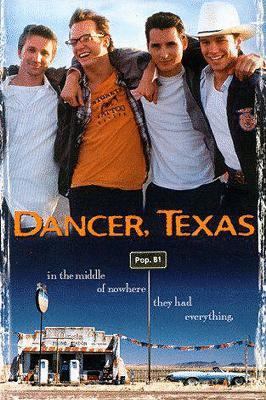 Dancer, Texas - Pop 81 [DVD] 0767819624 Book Cover