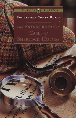 The Extraordinary Cases of Sherlock Holmes 0140367055 Book Cover