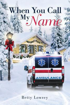 When You Call My Name 1949723356 Book Cover