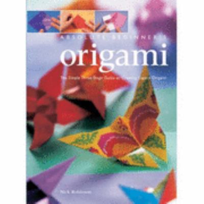 Origami: The Simple Three-stage Guide to Creati... 1845431308 Book Cover