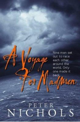A Voyage for Madmen 1861972369 Book Cover