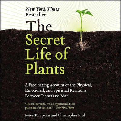 The Secret Life of Plants: A Fascinating Accoun... 1094118753 Book Cover