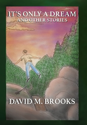 It's Only a Dream and Other Stories B0FFQMFW4V Book Cover