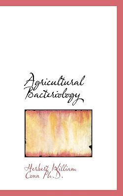 Agricultural Bacteriology 1116191857 Book Cover