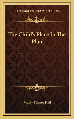 The Child's Place In The Plan 1168929407 Book Cover
