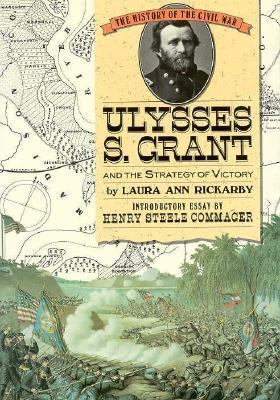 Ulysses S. Grant and the Strategy of Victory 0382240537 Book Cover