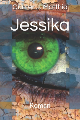 Jessika: Roman [German] 1508936625 Book Cover
