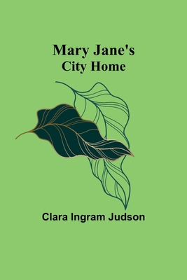 Mary Jane's City Home 9356909008 Book Cover