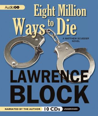 Eight Million Ways to Die 160998966X Book Cover