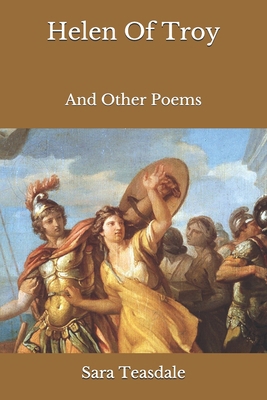 Helen Of Troy: And Other Poems B08JJ82WVY Book Cover