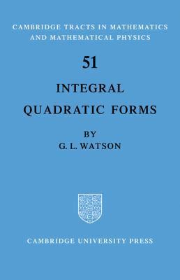 Integral Quadratic Forms 0521091810 Book Cover