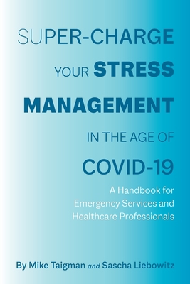 Super-Charge Your Stress Management in the Age ... 1735049409 Book Cover
