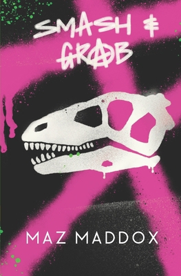 Smash & Grab: Relic #1 B08HW4F48Q Book Cover