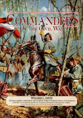 Commanders of the Civil War 0765198371 Book Cover