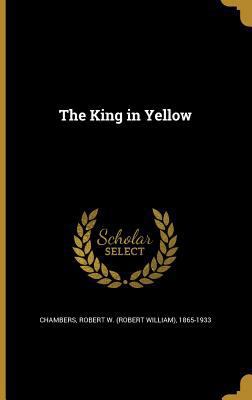 The King in Yellow 1371865426 Book Cover