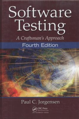 Software Testing: A Craftsman's Approach, Fourt... 1466560681 Book Cover