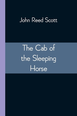 The Cab of the Sleeping Horse 9354543383 Book Cover