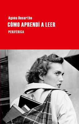 Cómo Aprendí a Leer [Spanish] 8492865660 Book Cover