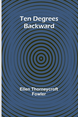Ten Degrees Backward 9357977120 Book Cover