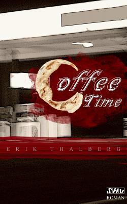 Coffee Time [German] 398165420X Book Cover