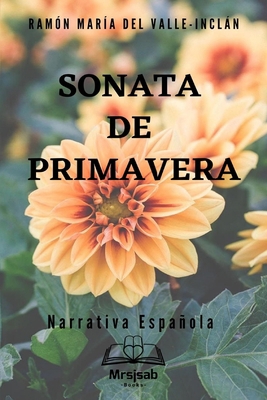 Sonata de Primavera: Narrativa espa?ola [Spanish] B08SB4ZZK5 Book Cover