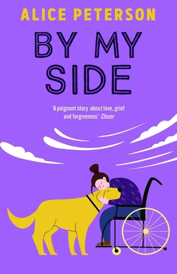 By My Side: Grief, love, and the golden Labrado... 1835012027 Book Cover