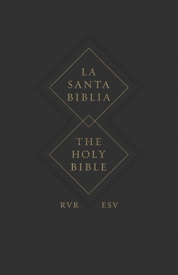 ESV Spanish/English Parallel Bible (La Santa Bi... [Spanish] 1433579650 Book Cover