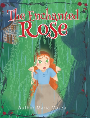 The Enchanted Rose 1638816247 Book Cover