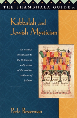 The Shambhala Guide to Kabbalah and Jewish Myst... 1570622159 Book Cover