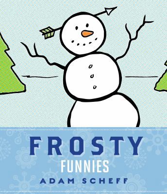 Frosty Funnies 1423616839 Book Cover
