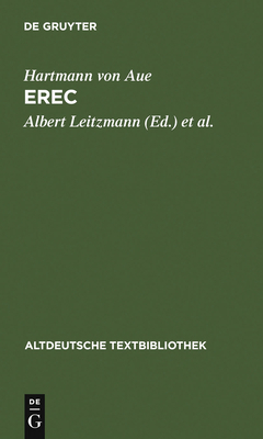 Erec: Mit Einem Abdruck Der Neuen Wolfenbüttele... [German] 3484201398 Book Cover