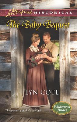 The Baby Bequest 0373829752 Book Cover
