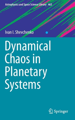 Dynamical Chaos in Planetary Systems 3030521435 Book Cover