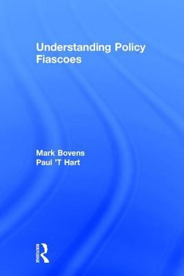 Understanding Policy Fiascoes 156000214X Book Cover
