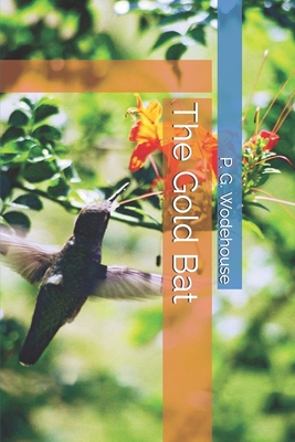 The Gold Bat B0858W4G74 Book Cover