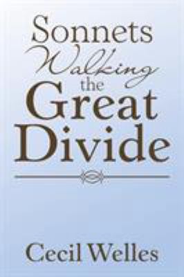 Sonnets Walking the Great Divide: Walking the G... 1524678015 Book Cover